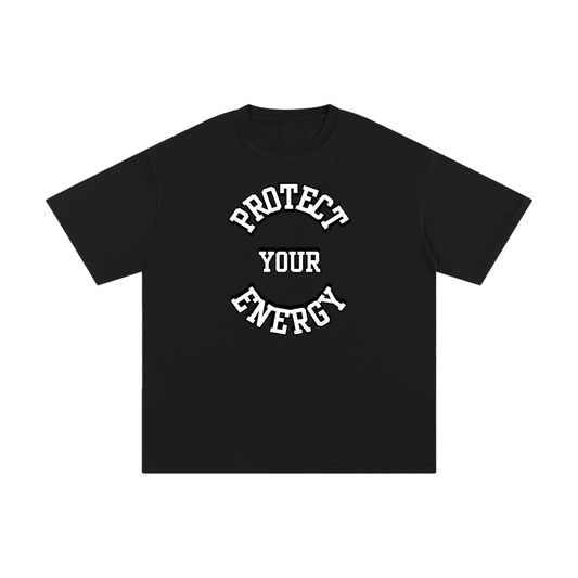 Protect Your Energy Tee