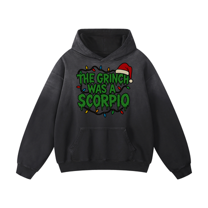 “The Grinch Was A Scorpio” Heavyweight Sunfade Oversized Hoodie