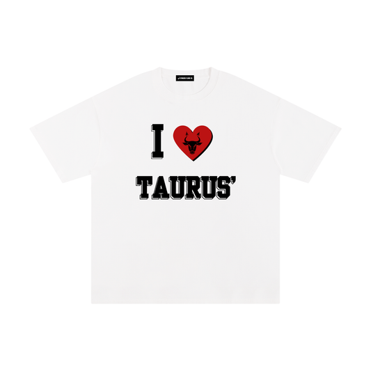 I LOVE TAURUS Cotton T-Shirt (White)